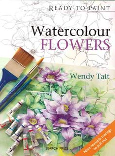 Ready to Paint: Watercolour Flowers