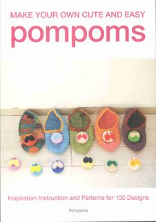Make Your Own Cute & Easy Pompoms