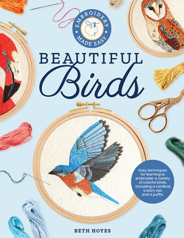 Beautiful Birds (Embroidery Made Easy)