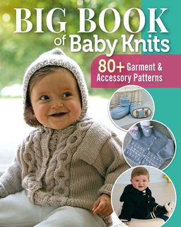 Big Book of Baby Knits