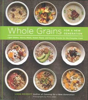 Whole Grains for a New Generation