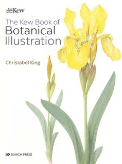 The Kew Book of Botanical Illustration