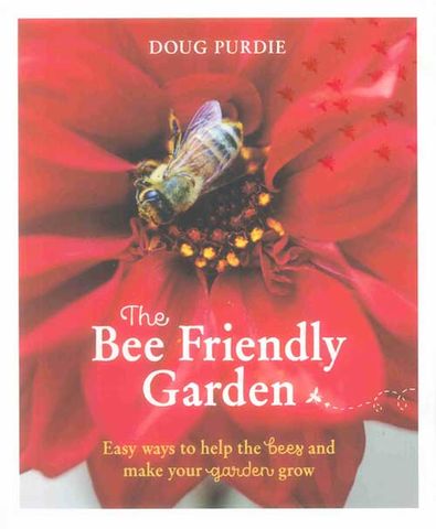 The Bee Friendly Garden