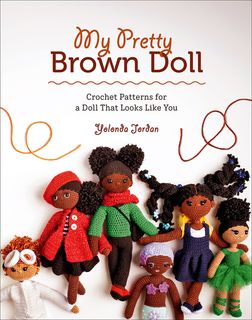 The Complete Guide to Crochet Dolls and Animals Book - Sweet Pea Dolls