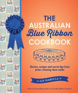 The Australian Blue Ribbon Cookbook