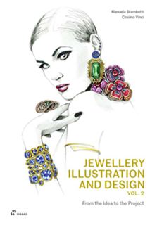 Jewellery Illustration and Design, Vol. 2