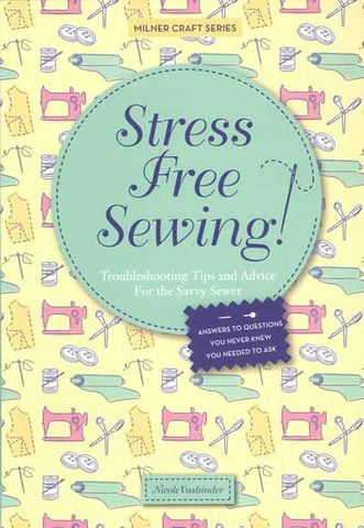 Stress Free Sewing