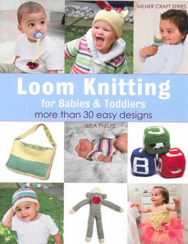 Loom Knitting Socks: A Beginner's Guide book by Isela Phelps