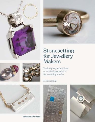 Stonesetting for Jewellery Makers