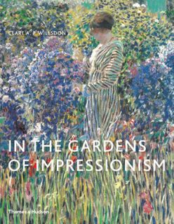 In the Gardens of Impressionism