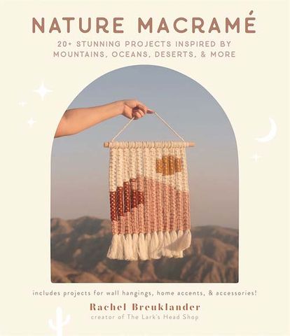 Nature Macram&eacute;