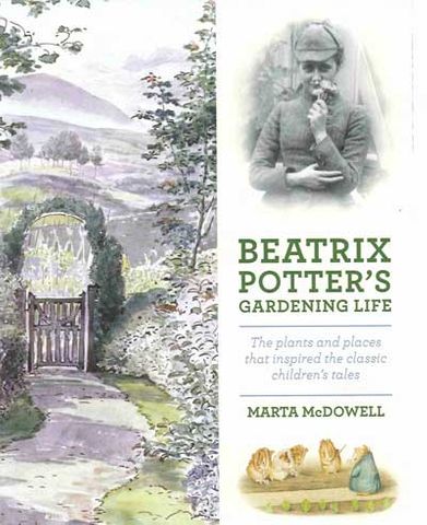 Beatrix Potter's Gardening Life