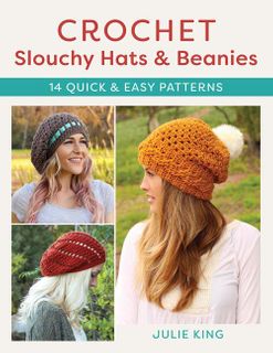 Crochet Slouchy Hats and Beanies