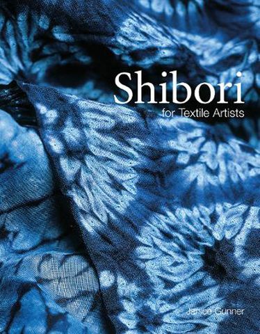 Shibori for Textile Artists