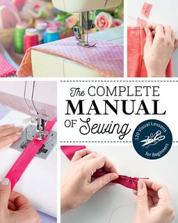 Complete Manual of Sewing