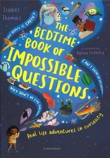 The Bedtime Book of Impossible Questions