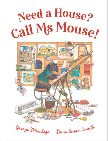 Need a House? Call Ms Mouse!