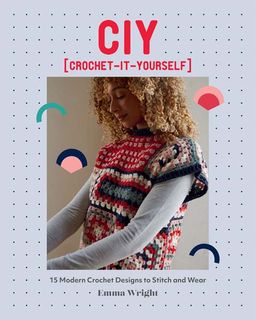 CIY: Crochet-It-Yourself