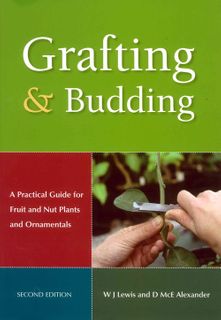 Grafting & Budding 2nd Ed