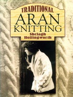 Traditional Aran Knitting