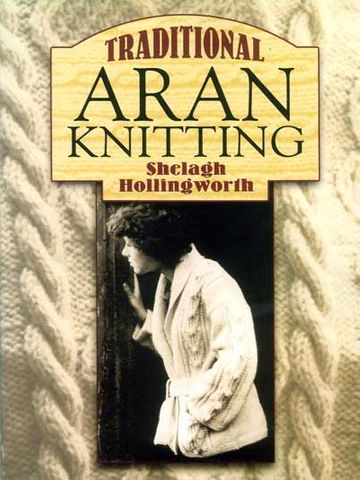 Traditional Aran Knitting