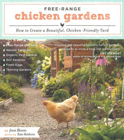 Free-Range Chicken Gardens
