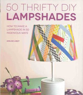 50 Thrifty DIY Lampshades