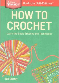 How to Crochet