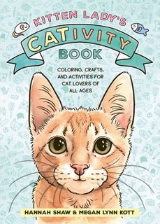 Kitten Lady's CATivity Book