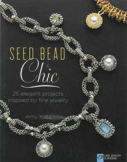 Seed Bead Chic