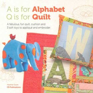 A is for Alphabet, Q is for Quilt
