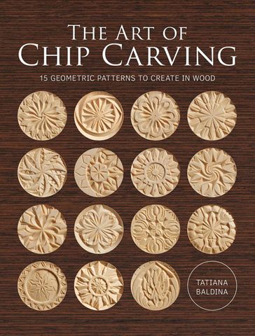 The Art of Chip Carving