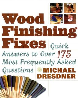 Wood Finishing Fixes