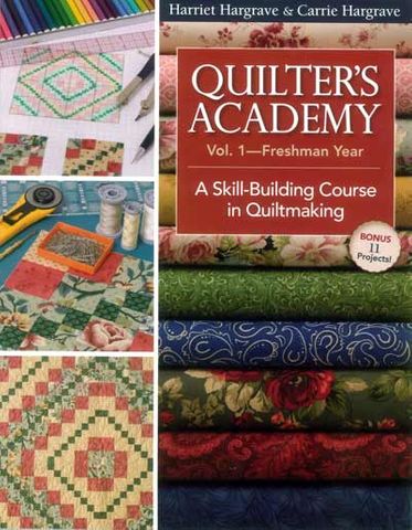 Quilter's Academy Vol 1 - Freshman Year