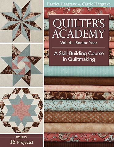 Quilter's Academy Vol 4 - Senior Year
