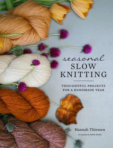 Seasonal Slow Knitting