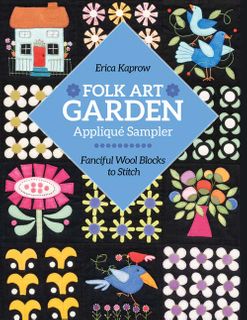 Folk Art Garden Appliqué Sampler