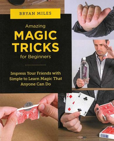 Amazing Magic Tricks for Beginners