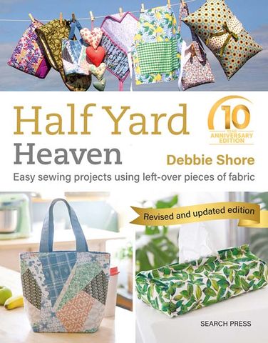 Half Yard Heaven: 10 Year Anniversary Edition