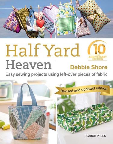 Half Yard Heaven: 10 Year Anniversary Edition