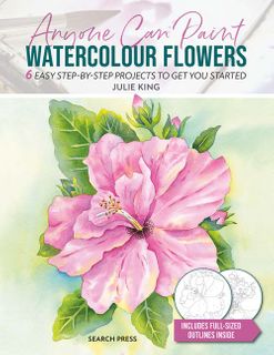 Anyone Can Paint Watercolour Flowers