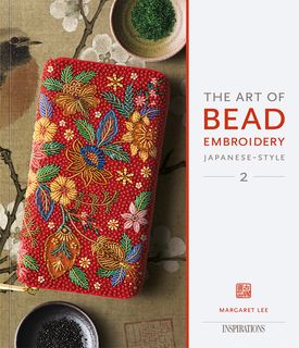 The Art of Bead Embroidery Japanese-Style 2