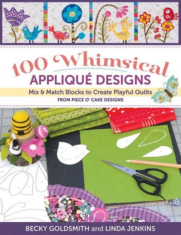 100 Whimsical Appliqu&eacute; Designs
