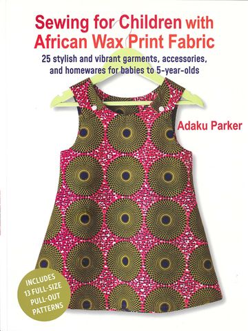 Sewing for Children with African Wax Print Fabric