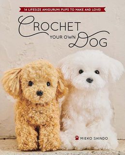 Crochet Your Own Dog