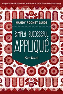 Simply Successful Appliqué Handy Pocket Guide
