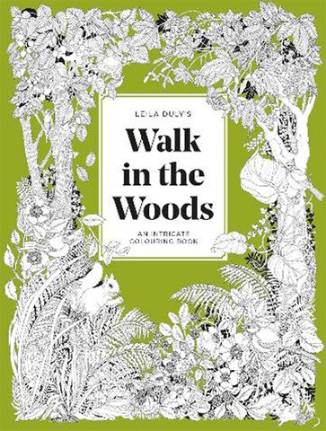 Leila Duly's Walk in the Woods