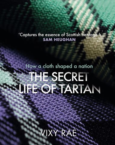 The Secret Life of Tartan