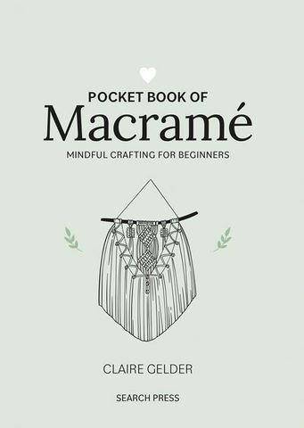 Pocket Book of Macram&eacute;