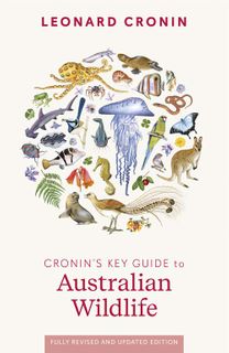 Cronin's Key Guide to Australian Wildlife